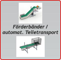 Förderbänder / automat. Teiletransport